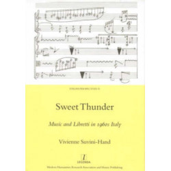 Sweet Thunder: Music and Libretti in 1960s Italy