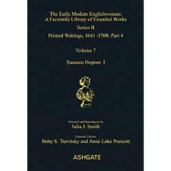 Susanna Hopton, I and II: Printed Writings, 1641–1700: Series II, Part Four, Volume 7