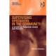 Supervising Offenders in the Community: A History of Probation Theory and Practice
