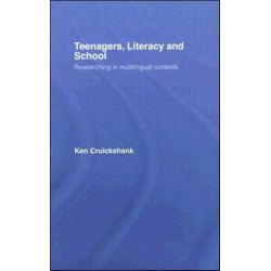 Teenagers, Literacy and School: Researching in Multilingual Contexts