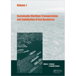 Sustainable Maritime Transportation and Exploitation of Sea Resources