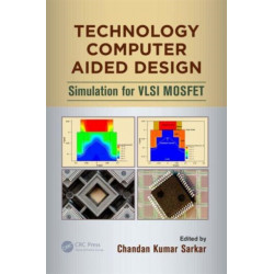 Technology Computer Aided Design: Simulation for VLSI MOSFET