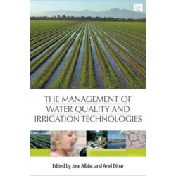 The Management of Water Quality and Irrigation Technologies