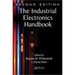 The Industrial Electronics Handbook - Five Volume Set