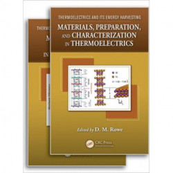 Thermoelectrics and its Energy Harvesting, 2-Volume Set