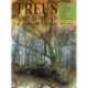 Trees & Forests, A Colour Guide: Biology, Pathology, Propagation, Silviculture, Surgery, Biomes, Ecology, and Conservation