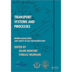 Transport Systems and Processes: Marine Navigation and Safety of Sea Transportation