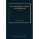 Transnational Crime and Policing: Selected Essays