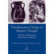 Transformative Change in Western Thought: A History of Metamorphosis from Homer to Hollywood