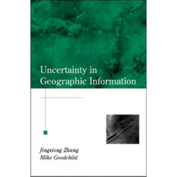 Uncertainty in Geographical Information