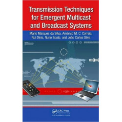 Transmission Techniques for Emergent Multicast and Broadcast Systems