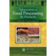 Valorization of Food Processing By-Products