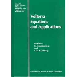 Volterra Equations and Applications
