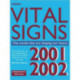 Vital Signs 2001-2002: The Trends That Are Shaping Our Future