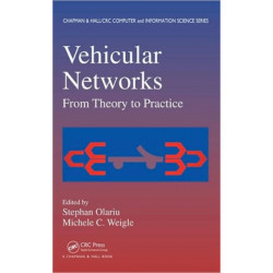 Vehicular Networks: From Theory to Practice