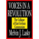 Voices in a Revolution: The Collapse of East German Communism