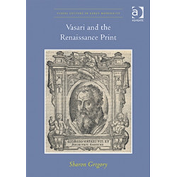 Vasari and the Renaissance Print