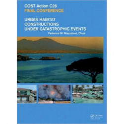 Urban Habitat Constructions Under Catastrophic Events: Proceedings of the COST C26 Action Final Conference