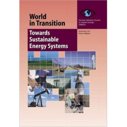 World in Transition 3: Towards Sustainable Energy Systems
