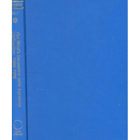 The West's Encounter with Japanese Civilization 1800-1940