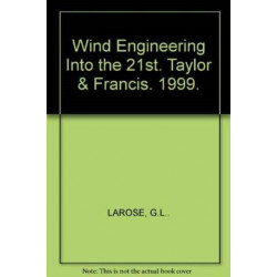 Wind Engineering Into the 21st Century