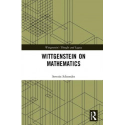 Wittgenstein on Mathematics