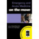 Emergency and Acute Medicine on the Move
