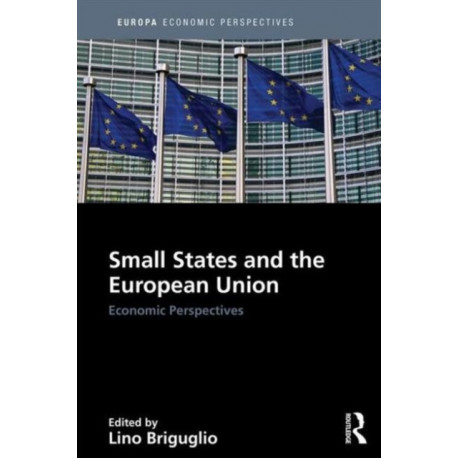 Small States and the European Union: Economic Perspectives