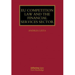 EU Competition Law and the Financial Services Sector