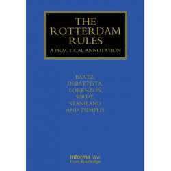 The Rotterdam Rules: A Practical Annotation