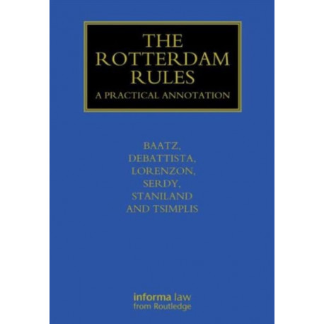 The Rotterdam Rules: A Practical Annotation