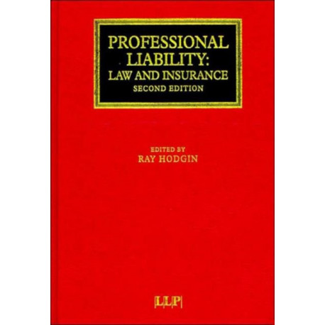 Professional Liability: Law and Insurance