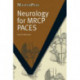 Neurology for MRCP PACES