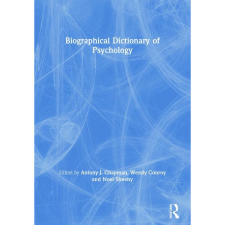 Biographical Dictionary of Psychology