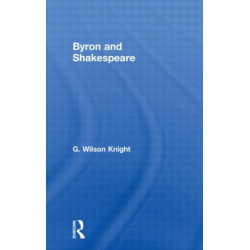 Byron & Shakespeare - Wils Kni