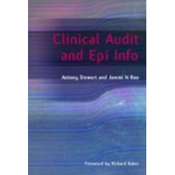 Clinical Audit and Epi Info