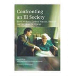 Confronting an Ill Society: David Widgery, General Practice, Idealism and the Chase for Change