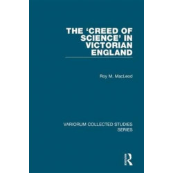 The ‘Creed of Science’ in Victorian England