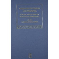 Chinese Business Enterprise: Critical Perspectives on Business and Management