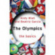 The Olympics: The Basics
