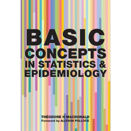 Basic Concepts in Statistics and Epidemiology
