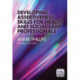 Developing Assertiveness Skills for Health and Social Care Professionals