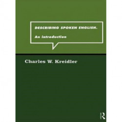 Describing Spoken English: An Introduction