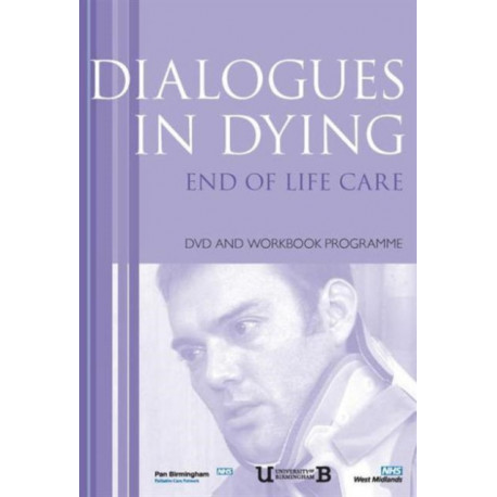Dialogues in Dying: End of Life Care