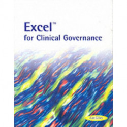 Excel for Clinical Governance