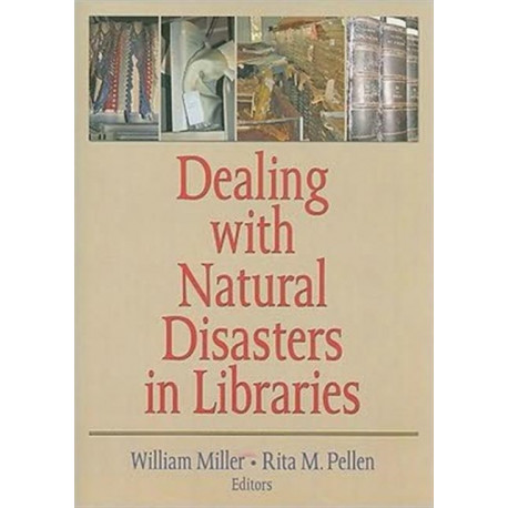Dealing with Natural Disasters In libraries