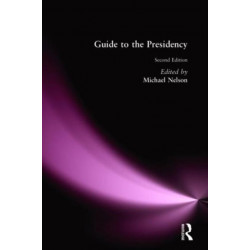 Guide to the Presidency