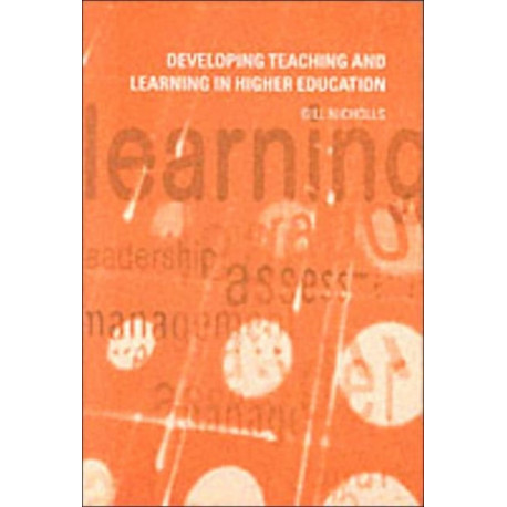 Developing Teaching and Learning in Higher Education