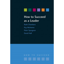 How to Succeed as a Leader