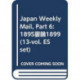 Japan Weekly Mail, Part 6: 1895–1899 (13-vol. ES set)